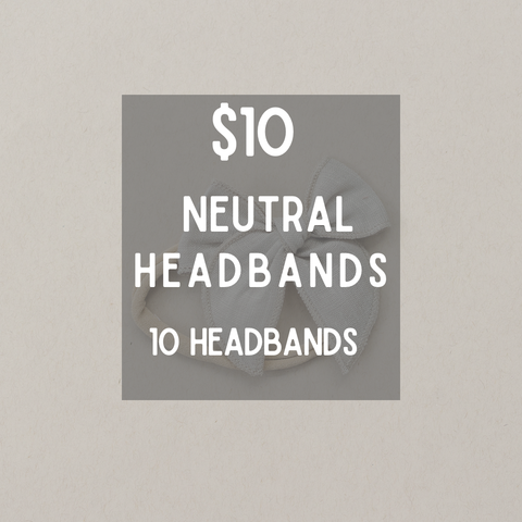 $10 Neutral Headbands Grab Bags
